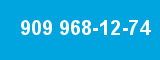 909 968-12-74 909 968-12-74